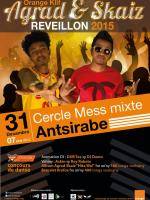 Agrad & Skaiz - Réveillon 2016 au Cercle Mess mixte Antsirabe