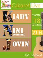 Cabaret Kiady, Nini Kolibera et Jovin au Trass