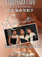 Cabaret Randrantelo au Vohitsara Café