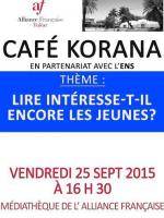 Café Korana - en partenariat avec l'ENS - thème - Lire intéresse-t-il encore les jeunes à la médiathèque de l'Alliance Française de Tuléar