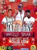Hazolahy, Marcello K.Biry, Snak - au Club 138 - St Denis La Réunion