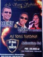 Hery (Njila), Liva (R'Zala) et 'Ty Mozika - Réveillon de la Saint Sylvestre au Trass Tsiadana