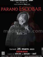 Parano Escobar Showcase No Comment Bar Isoraka