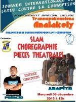 Journée internationale de lutte contre la corruption avec Princio t la compagnie Arafito au Tranompokonolona Analakely