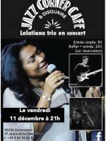 Lalatiana trio en concert au Jazz corner Café
