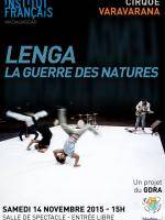 Cirque Lenga la guerre des natures au IFM