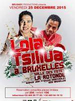 Lola & Tsiliva à Bruxelles - Salle des fêtes La Rotonde