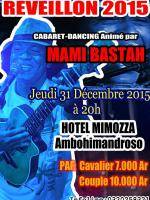 Mami Bastah - cabaret dancing reveillon 2015 à l'Hotel Mimoza Ambohimandroso