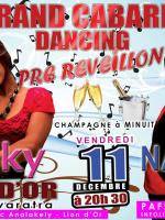 Melky & Nanja - Grand cabaret Dancing Pre-Réveillon - au Lion d'Or Anosy Avaratra