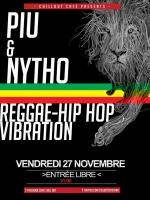 Piu & Nytho Reggae - Hip Hop vibration au Chillout Café