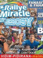 Rallye de Miracle miaraka amin'i Jesosy - Bord Majunga - Joseph D'AF, Marvel, Hirah Israel,  KnightsOfGod, Lion'i Joda