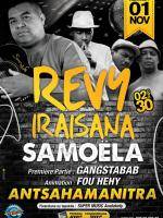 Revy iraisana à Antsahamanitra avec Samoela, Gangstabab et Fou Hehy