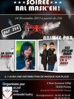 Soirée Bal Mask'Eh animée par Minah et les Show Man Mister Fa & Nary dans l'enceinte Technoparc Poissy