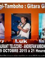 Taingi-Tamboho Gitara gitara - Mahery, Luk, Nini Kolibera au Restaurant Telozoro Andrefan'Ambohijanahary