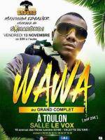Wawa au grand complet à Toulon Salle le Vox