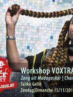 Workshop VOXTRA - World Music & Dance academy avec Talike Gellé