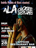 A la croisée des plumes - Soirée poésie et Slam musical à l'Affiche Restaurant Bar Tamatave