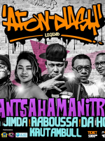 Afon-dasy legend Antsahamanitra avec Raboussa, bigg Jimda, Da hopp, Radz krutam bull