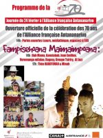 AFT - Alliance Française d'Antananarivo‍ 70 ans - fampisehoana maimaimpoana - Dah'Mama‍, Gangstabab‍, Jean emilien‍, AF Jazz‍, Tsiriry, Ragasy‍, Voromanga Milalao‍, Minah‍ & Theo Rakotovao‍