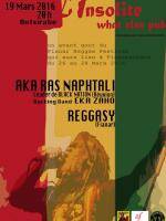 Aka Ras naphtal & Reggasy à l'Insolite What else pub Antsirabe