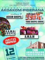 Akoakom-piderana miaraka amin'ny Tana Gospel Choir, Aceem Gospel, A.M.A.M, A.A.M.A Gospel FJKM Andra