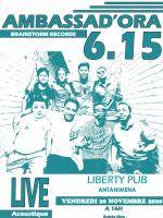 Ambassad'Ora 6.15 Liberty Pub Antanimena