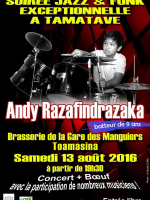 Andy Razafindrazaka - soirée Jazz & Funk  exceptionnelle - Brasserie de la Gare des manguiers Toamasina