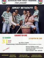 Ankay Betatoato cabaret live Villa Tiana Ampahimanga Ambohimanambola