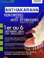 Anthakarana - Rencontres sur les arts rythmiques 3ème édition au CGM Analakely