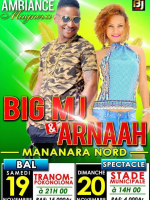 Arnaah‍ & Big MJ‍ en concert à Mananara Nord - Stade Municipal Mananara ‍