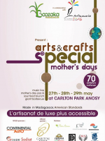 Arts & Crafts Special mother's days - Carlton Park Anosy - L'artisanat de luxe plus accessible