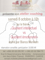 Atelier coaching sur le thème Quotient intellectuel vs Quotient émotionnel animé par Bianca Manikam - Mille feuilles Librairie Café Behoririka