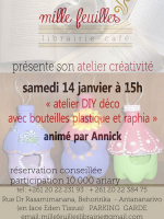 Atelier DIY déco avec bouteilles plastique et raphia animé par Annick - Mille feuilles Librairie Café Behoririka‍