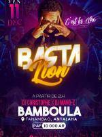 Basta Lion Bamboula - Antalaha