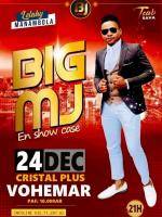 Big MJ Cristal Plus Vohemar