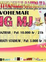 Big MJ - Festivanille Satrahagna Vohemar Anjoaty Stadium