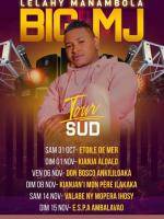 Big MJ lelahy manambola tour sud