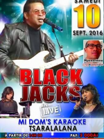 Black Jacks en live Mi Dom's Karaoke Tsaralalana