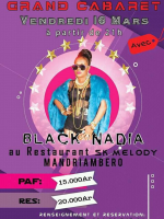 Black Nadia‍ grand cabaret SK Melody Mandriambero‍
