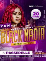 Black Nadia‍ - La Passerelle Lyon‍