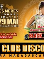 Black Nadia - Soirée exceptionnelle fête des mères au Zaza Club Disco Tuléar
