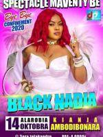 Black Nadia spectacle maventy be Kianja Malalaka Ambodibinara