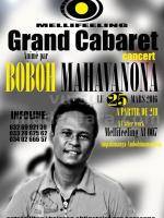 Boboh Mahavanona grand cabaret au Mellifeeling
