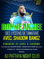 Bonne année des lycéens de Tamatave avec Shadow‍ au Night Club Pattaya Toamasina‍