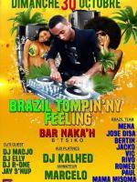 Brazil tompin'ny feeling - Bar Naka'h‍ - avec Dj Khaled‍ & Dj Maestro Marcelo‍