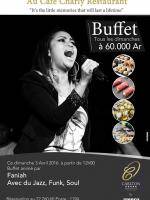 Buffet animé par Faniah avec du Jazz, Funk, Soul au Café Charly Restaurant Carlton Anosy