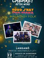 Cabaret after work Tovo j'hay, Nini KIaka, Malagasy Folk langanô Ambatobe Ambohimailala Ilafy