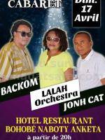 Cabaret Backom‍ - Lalah Orchestra - John Cat - Hotel Restaurant Bohobe Naboty Anketa