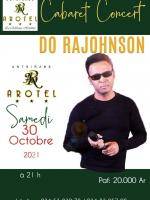 Cabaret concert Do Rajohnson Arotel Antsirabe