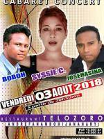 Cabaret concert José (Tarika Hasina), Boboh Mahavanona, Syssie C. Restaurant Telozoro